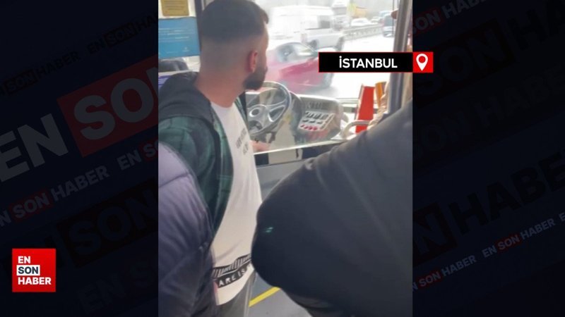 İETT şoförü ile yolcular arasında fazla yolcu aldın tartışması kamerada