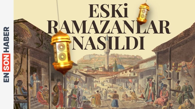 Nerede o eski Ramazanlar? Kapsül Tarih 11. Bölüm