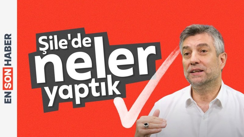 İlhan Ocaklı Şile'de hayata geçirilen projeleri anlattı