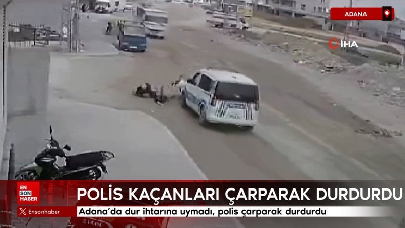 Adana'da dur ihtarına uymadı, polis çarparak durdurdu