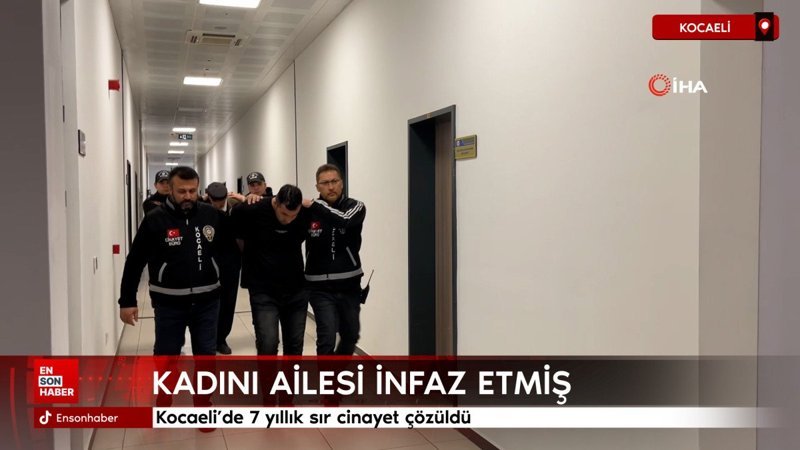 Kocaeli'de 7 yıllık sır cinayet çözüldü: Ailesi infaz etmiş