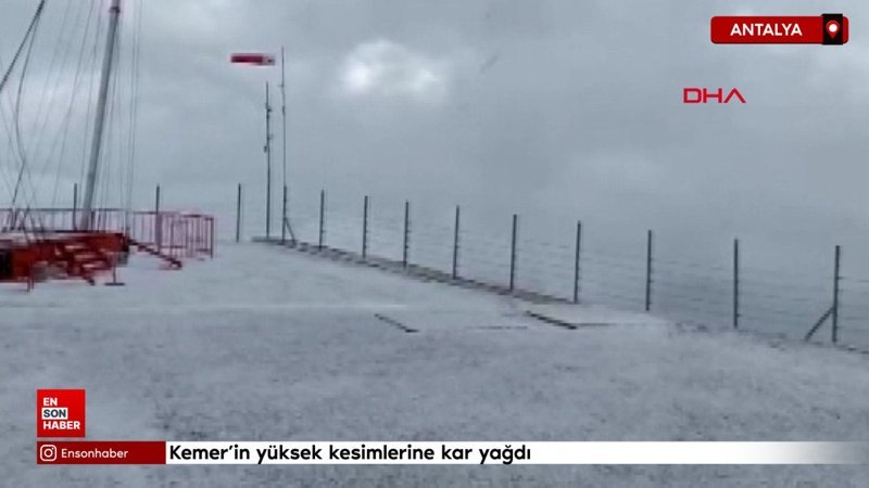 Antalya Kemer’in yüksek kesimlerine kar yağdı