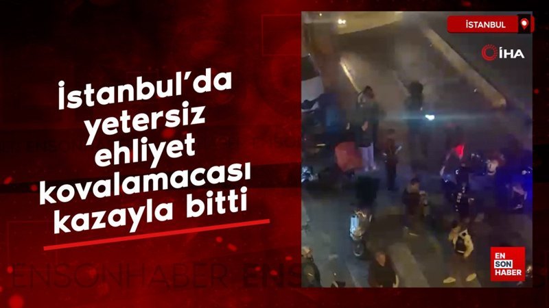 İstanbul’da yetersiz ehliyet kovalamacası kazayla bitti