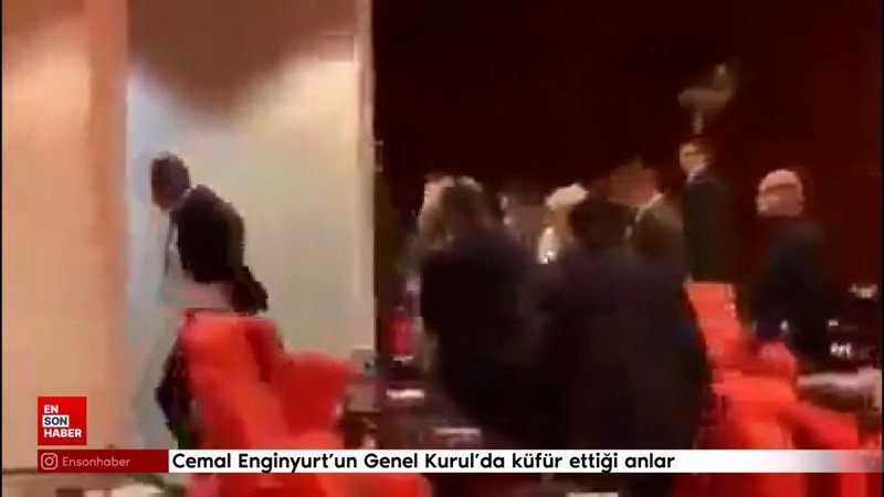 Cemal Enginyurt'un Genel Kurul'da küfür ettiği anlar