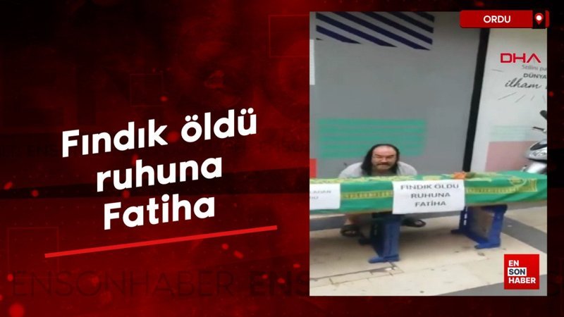 Ordu'da fındık öldü ruhuna Fatiha yazıp, canlı yayın yaptı