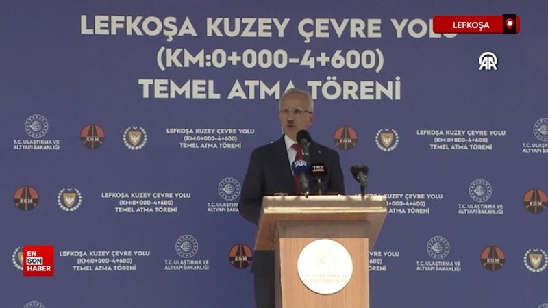 Yavru Vatan Kıbrıs’a dev yatırım: Lefkoşa Kuzey Çevre Yolu'nun temeli atıldı