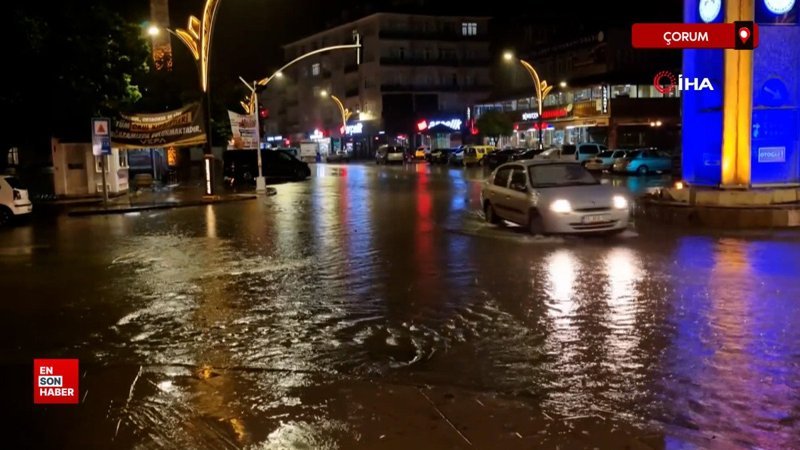 Çorum’da etkili olan sağanak yağış ve rüzgar hayatı felç etti