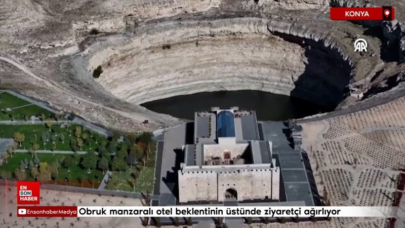 Konya'da obruk manzaralı otel beklentinin üstünde ziyaretçi ağırlıyor