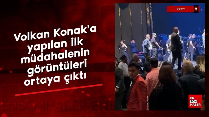 Volkan Konak'a yapılan ilk müdahalenin görüntüleri ortaya çıktı