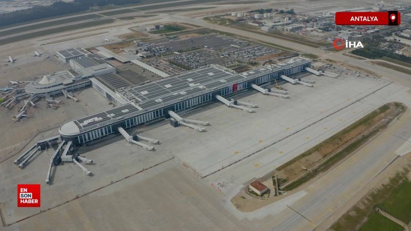 Antalya Havalimanı'nın kapasitesi 35 milyon yolcudan 82 milyona çıkıyor