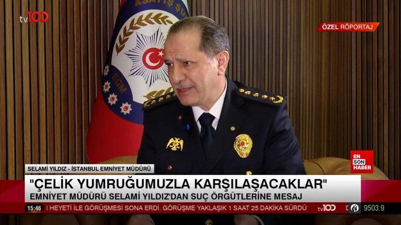 İstanbul Emniyet Müdürü Selami Yıldız ilk röportajını verdi: Çelik yumruk vurgusu yaptı