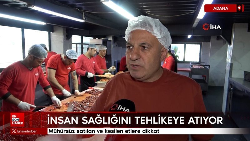 Mühürsüz satılan ve kesilen etlere dikkat: İnsan sağlığını tehdit ediyor