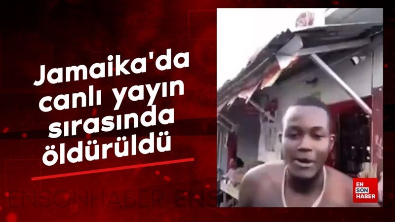 Jamaika'da canlı yayın sırasında öldürüldü