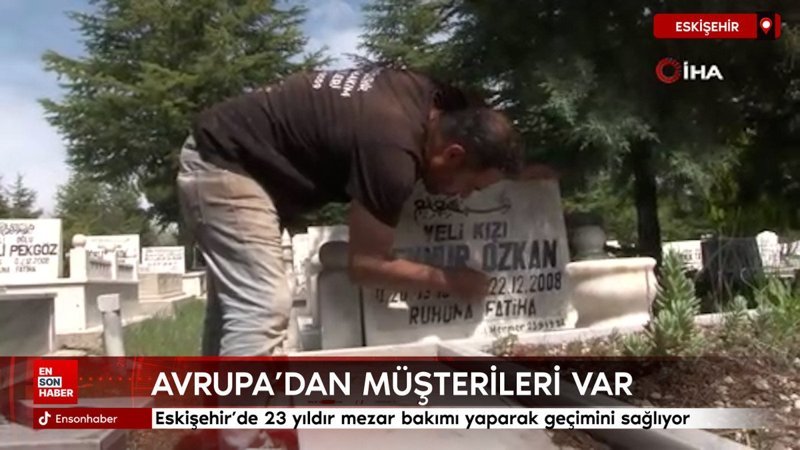Eskişehir'de 23 yıldır mezar bakımı yaparak geçimini sağlıyor