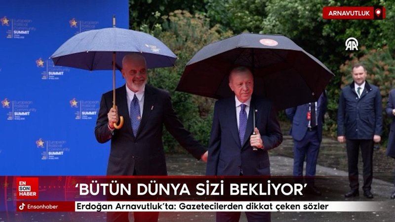 Cumhurbaşkanı Erdoğan Arnavutluk'ta: Gazetecilerden dikkat çeken sözler