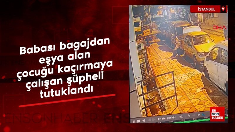 İstanbul Arnavutköy'de çocuğunu kaçırmaya çalışan kişiyi engelledi