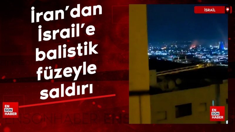 İran, İsrail’e yeniden balistik füze saldırılarına başladı