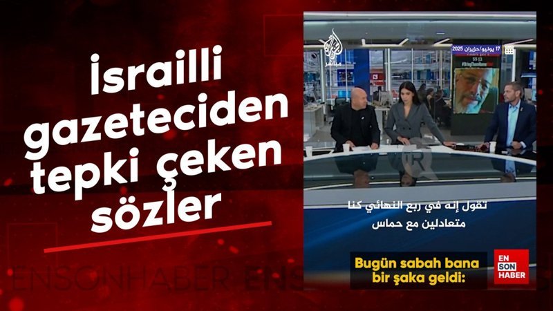 İsrailli gazeteciden tepki çeken sözler: Final Türkiye ile