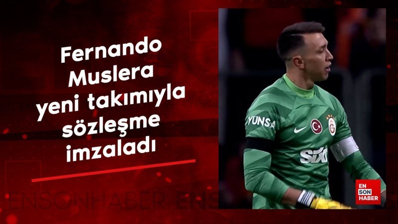 Fernando Muslera yeni takımıyla sözleşme imzaladı
