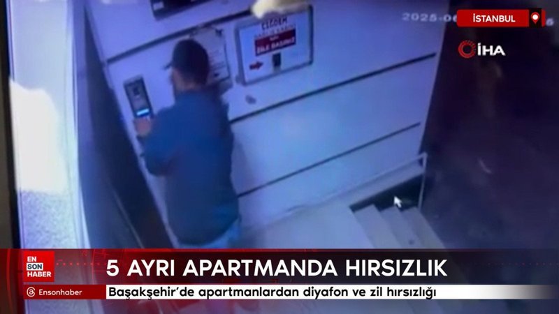 Başakşehir'de apartmanlardan diyafon ve zil hırsızlığı