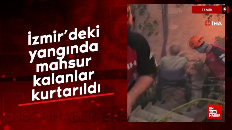 İzmir’deki yangında mahsur kalanlar kurtarıldı: Yaşlı adam ve kedisi tahliye edildi