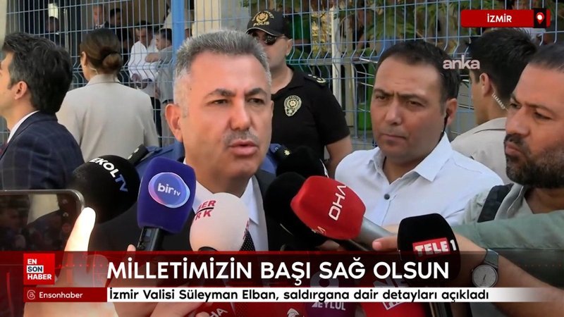 İzmir Valisi Süleyman Elban, saldırgana dair detayları açıkladı