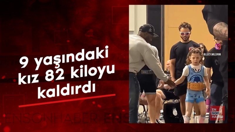 9 yaşındaki kız 82 kiloyu kaldırdı